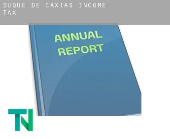 Duque de Caxias  income tax