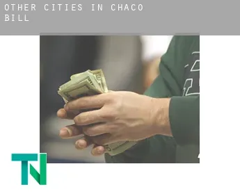 Other cities in Chaco  bill