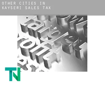 Other cities in Kayseri  sales tax