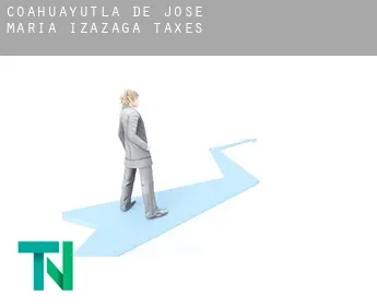 Coahuayutla de Jose Maria Izazaga  taxes