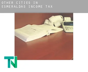 Other cities in Esmeraldas  income tax