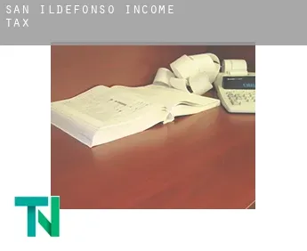 San Ildefonso  income tax