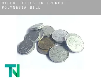 Other cities in French Polynesia  bill