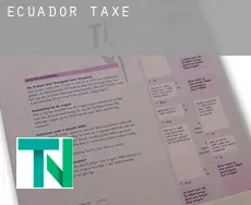 Ecuador  taxes